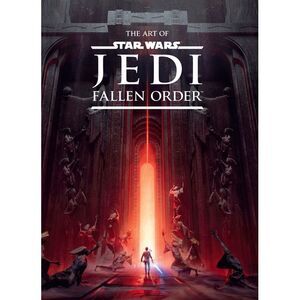 The Art of Star Wars Jedi: Fallen Order -- Lucasfilm Ltd